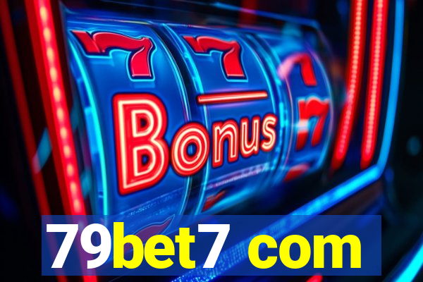 79bet7 com